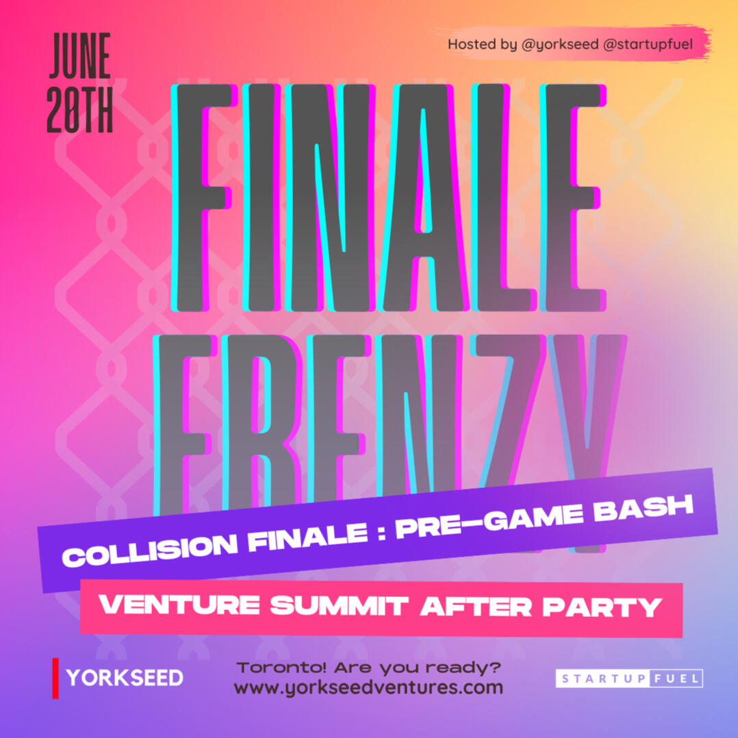 Collision Finale Frenzy: Pre-Game Bash & Venture Summit After Party
